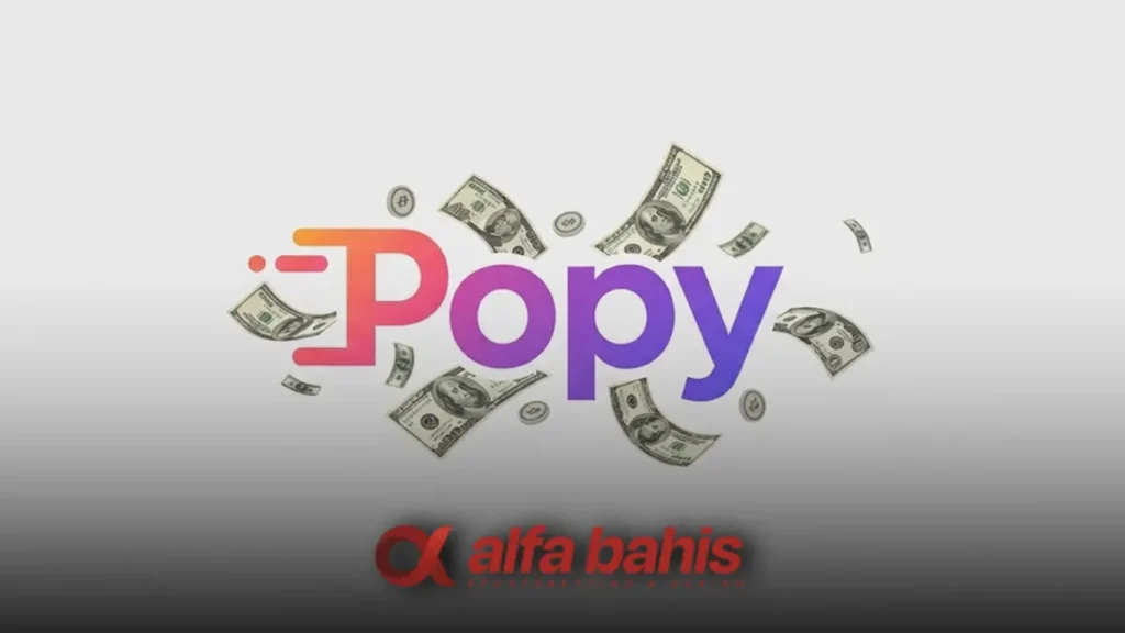 Alfabahis Anında Popy yatırım